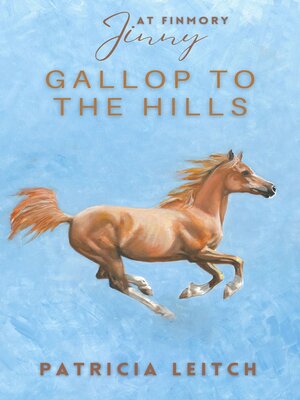 cover image of Gallop to the Hills